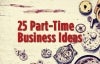 25 Part-Time Business Ideas