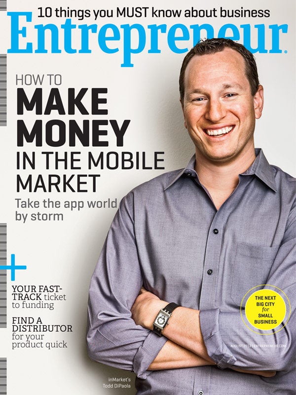 Entrepreneur Magazine | August 2012 | Entrepreneur.com