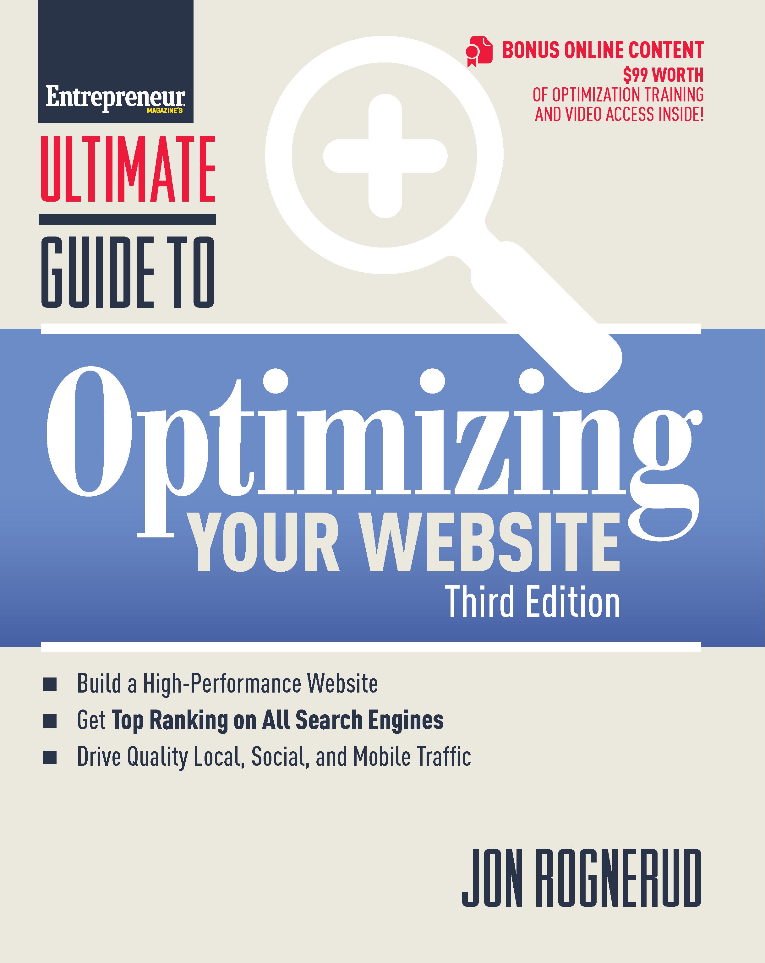 Ultimate Guide to Optimizing Your Website, 3rd Edition