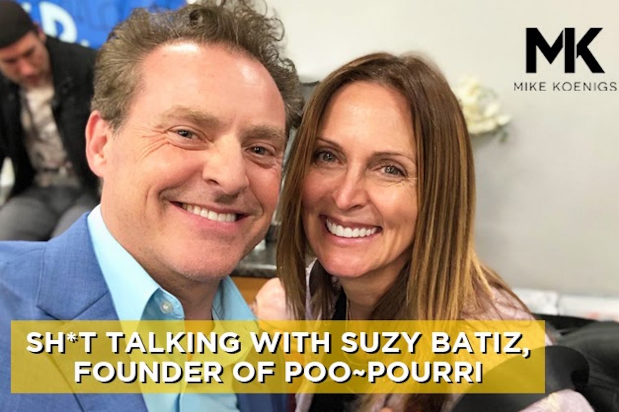 Sh*t Talking With Suzy Batiz, Founder of Poo-Pourri